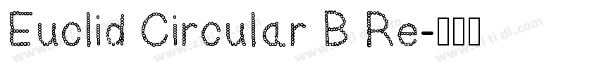 Euclid Circular B Re字体转换